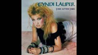 Cyndi Lauper - Time After Time - 1984 - Pop - HQ - HD - Audio