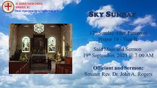 “Sky Sunday” 17th Sunday After Pentecost: Proper 20 - Year B  -  September 19, 2021