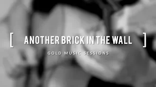 GOLD MUSIC SESSION - ROBERTO BETTELLI plays "ANOTHER BRICK IN THE WALL" (COLE CLARK FL2AC3)