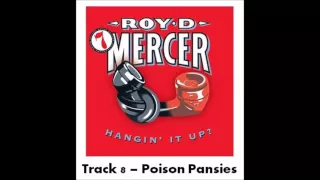 Roy D Mercer - Volume 7 - Track 8 - Poison Pansies