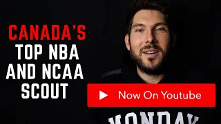 Canada's TOP NCAA & NBA SCOUT Wes Brown Now on Youtube