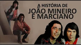 A HISTÓRIA DE JOÃO MINEIRO E MARCIANO