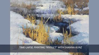 Time-lapse Painting Rivulet with Shanna Kunz