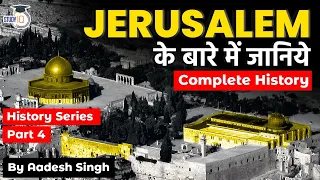 History of Jerusalem timeline - Religious significance of Jerusalem for Muslims, Christians & Jews