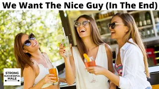 Female Writer "Women Go For The Nice Guy In The End"