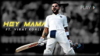 Hey Mama Ft. Virat Kohli | Virat Kohli Editz | Rabi Clips | 🎧