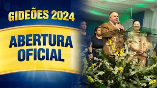 Gideões 2024 - Abertura Oficial