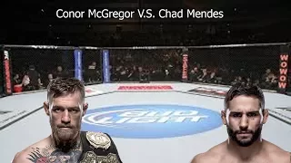 UFC 2 Conor McGregor V.S. Chad Mendes