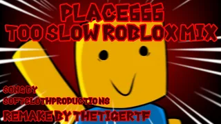 Place666 Remake Too Slow Roblox Mix (Friday Night Funkin')