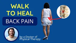 Tips to Walk with a Herniated Disc, Sciatica or SI Joint Pain | Best Exercise for Back Pain