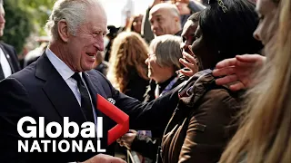Global National: Sept. 18, 2022 | King Charles III delivers statement ahead of queen’s funeral