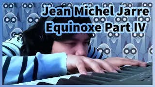 Jean Michel Jarre - Equinoxe IV (Cover)