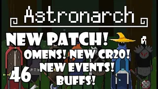 Astronarch: New patch! Omens, new events, new corruption 20, character buffs! | 46