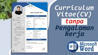 Cara Buat CV (Curriculum Vitae) Tanpa Pengalaman Kerja [FREE TEMPLATE] CV.008