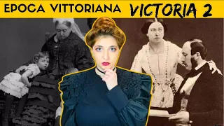 La REGINA VICTORIA 2 - curiosità sulla sua vita - speciale seconda parte