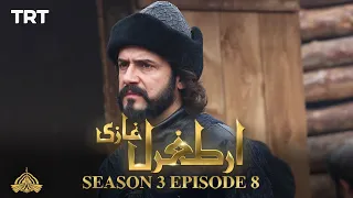 Ertugrul Ghazi Urdu | Episode 08 | Season 3