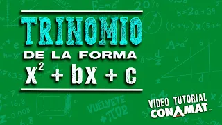 Trinomio de la forma x2 +bx + c