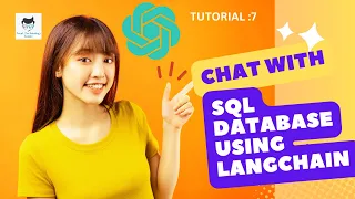 Chat With Your SQL Database Using Langchain & OpenAI|Tutorial:7