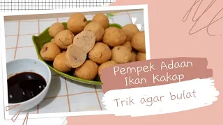 RESEP BARU‼️PEMPEK ADAAN IKAN KAKAP ANTI MENGKERUT BIAR BULAT MENUL BEGINI TIPS TRIK NYA #idejualan