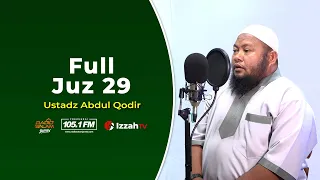 Ustadz Abdul Qodir - Full Juz 29