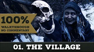 Resident Evil: Village 100% Walkthrough (Village of Shadows/New Game, No Damage) 01 THE VILLAGE