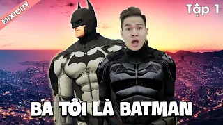 (GTA5: Gia Tộc Báo) Tập 1 Ba tôi là Batman