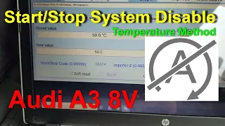 Start/Stop System Disable on Audi A3 8V Using the VCDS - Temperature Method