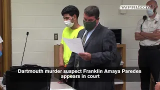 VIDEO NOW: Dartmouth murder suspect appears in court