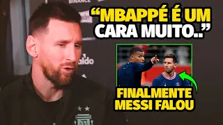 MESSI FALA DE MBAPPÉ PELA PRIMEIRA VEZ APÓS A TRETA DO FRANCÊS COM NEYMAR