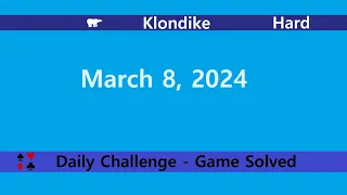 Microsoft Solitaire Collection | Klondike Hard | March 8, 2024 | Daily Challenges