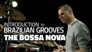 The Bossa Nova - Introduction To Brazilian Grooves (Drum Lesson)