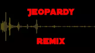Jeopardy Theme Song Remix (Bad Sync/Creaky Jackals, RVNN Pitched)