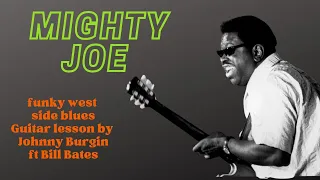 Mighty Joe Peps Person guitar lesson Johnny Burgin w Bill Bates