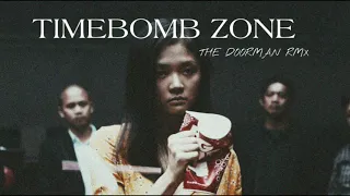 Timebomb Zone ( The Doorman RMX)