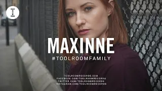 Toolroom Family - Maxinne (DJ Mix)