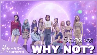 [MIRRORED] Showcase Stage_ LOONA 이달의 소녀  "와이낫 (WHY NOT)?"