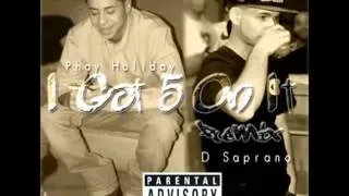 Dj Official & Nathan Cardona Presents -Phay Holiday Ft D Saprano - I Got 5 On It Remix