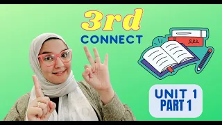 يلا بينا منهج ثالثة ابتدائي الوحدة الاولى كونكت الترم الثاني _ grade 3 unit 1 connect  (الجزء الاول)