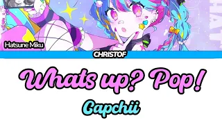 What's up? Pop! | Hatsune Miku | KAN/ROM/ENG | Color Coded Lyrics