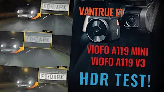 Wideorejestratory VIOFO A119 MINI i A119 V3 oraz VANTRUE E1 test HDR - porównanie / comparison
