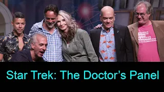 The Doctors Panel at Star Trek Las Vegas - 8-3-19 - Gates Mcfadden, Robert Picardo, Alexander Siddig