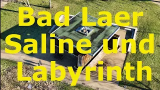 Saline und Labyrinth Bad Laer #kurpark  #saline #labyrinth #kurpark #drohnenvideo  #djimini4pro