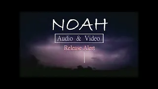 NOAH Audio & Video release Alert (Chinamwali Future Amo)