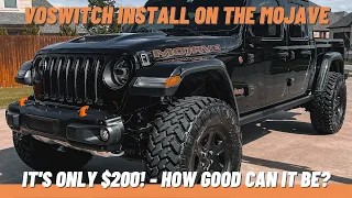 Budget Mojave on 37's Gets $200 VOSWITCH Install - Jeep Gladiator