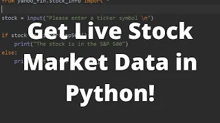 How To Get Live Stock Data in Python - Get Stock Information in Python Tutorial