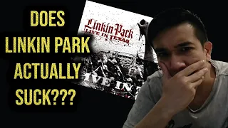 Linkin Park HATER watches LIVE IN TEXAS (FIRST TIME REACTION)