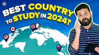 Best Country to Study Abroad for Indian Students in 2024 - All you need to know! | Study Abroad 2024