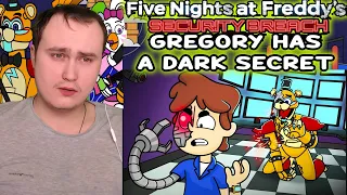 GREGORY HAS A DARK SECRET... (FNAF: Security Breach Animation) | Reaction