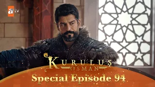 Kurulus Osman Urdu | Special Episode for Fans 94