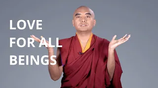 Love For All Beings with Yongey Mingyur Rinpoche